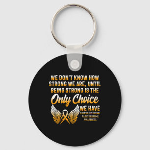 Complex Regional Pain Syndrome Awareness Strong CR Keychain