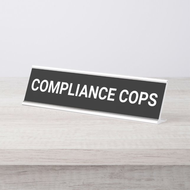 Compliance Cops Funny Office Auditor  Desk Name Plate (Front)