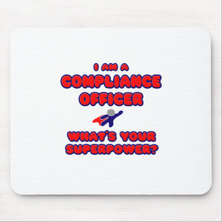 Compliance Officer .. What's Your Superpower? Mouse Pad