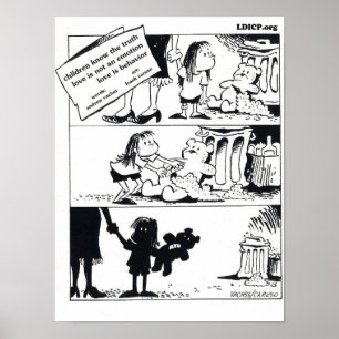 Comportement est la vérité 12 x 16 Poster