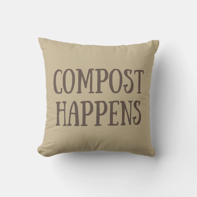 compost happens composter throw pillow (Front)