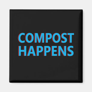 compost happens organic composting magnet