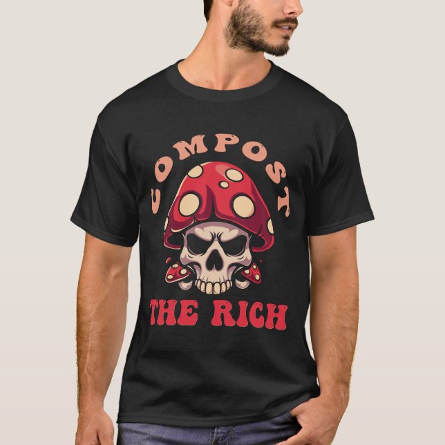 Compost The Rich - Mushroom Skull T-Shirt  (Front)