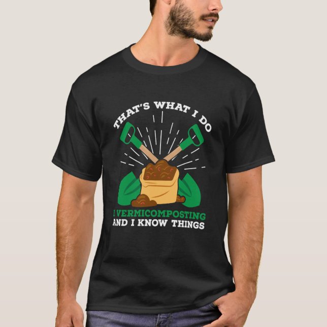 Composting For Compost Gardener Farmer Composting  T-Shirt (Front)