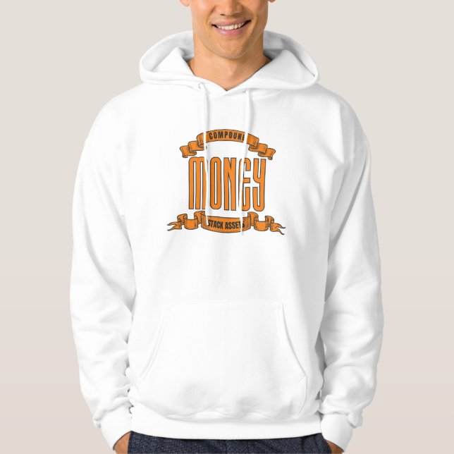Compound Money™ Stack Assets Stay Warm & Wealthy Hoodie (Front)