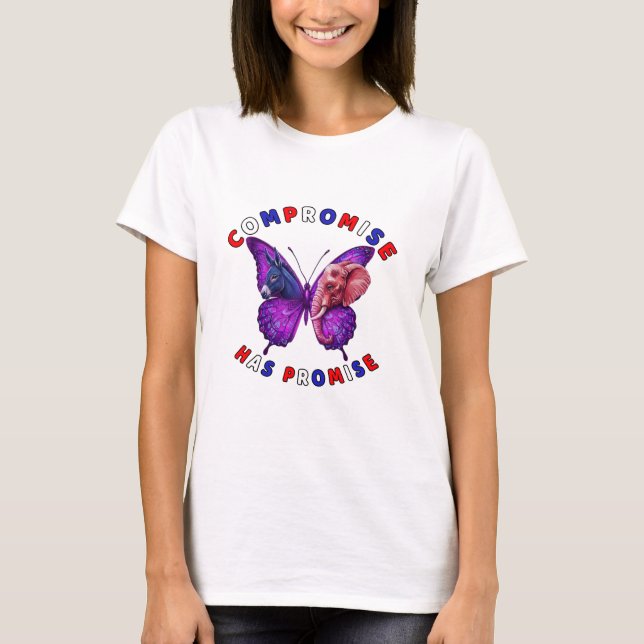 Compromise Has Promise T-Shirt (Front)