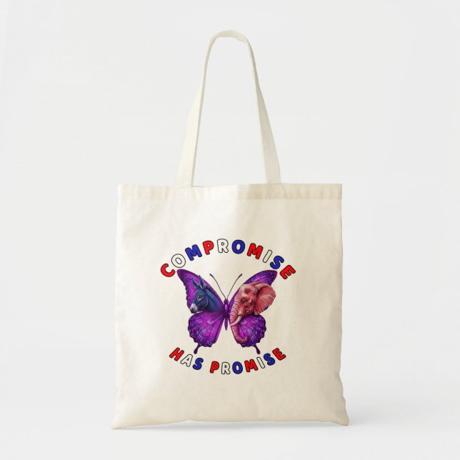 Compromise Has Promise Tote Bag (Front)