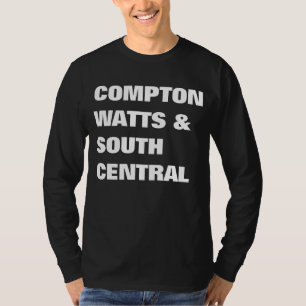 Compton, Watts & South Central T-Shirt