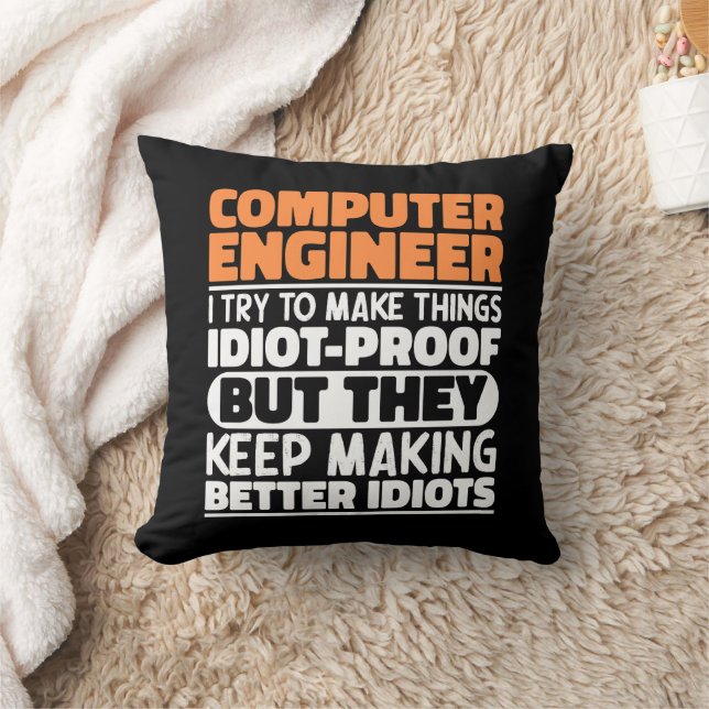 Computer Engineer I Try To Make Things Funny Quote Throw Pillow (Blanket)
