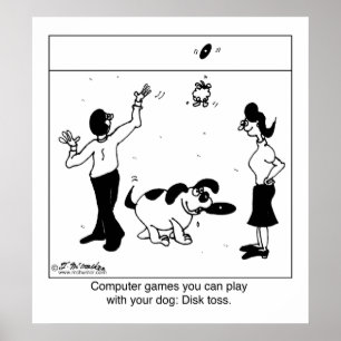 Computer Games For Your Dog Poster