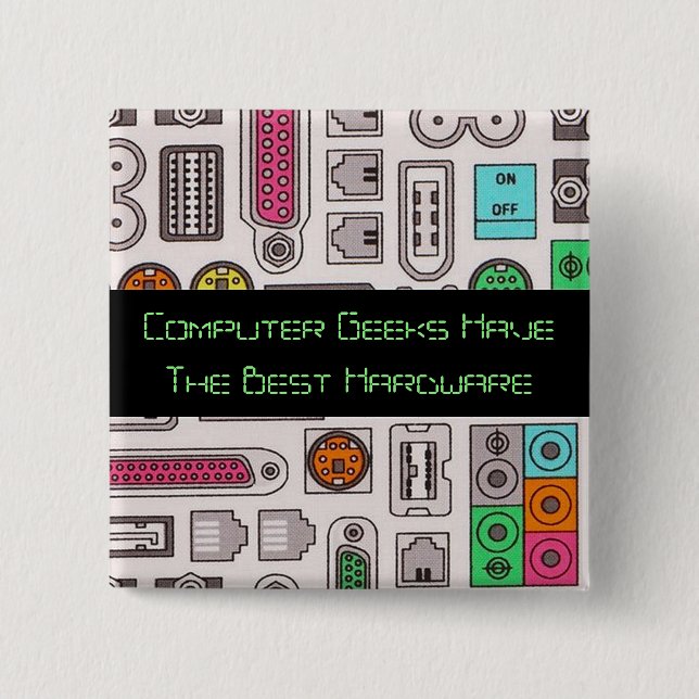Computer Geek Humour Input Pattern Button (Front)