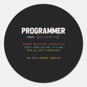 Computer Geek Nerd Gift Funny Programmer  Classic Round Sticker