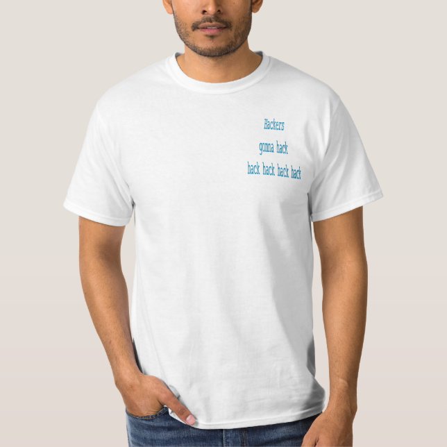 Computer Hackers FaB Fun Programmer T-Shirt (Front)