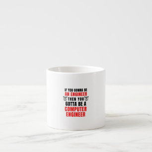 COMPUTER HARDWARE ENGINEER ESPRESSO CUP