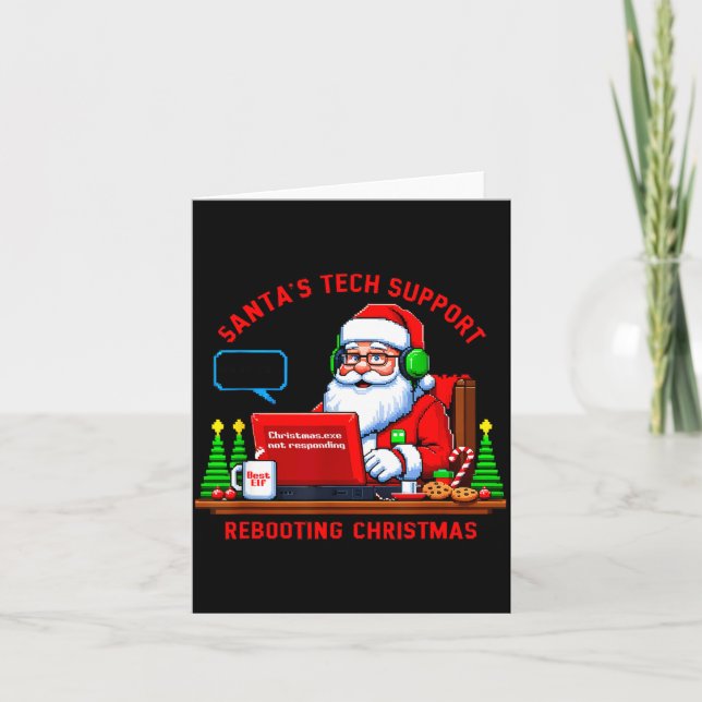 Computer Meme Funny Santa's Tech Suprt Rebooting C Card (Front)