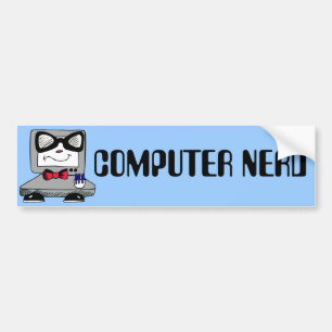 Computer Nerd - Customize Text and Colour Bumper Sticker