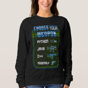 Computer Programmer Choose Retro Game Of Weapons Sweatshirt