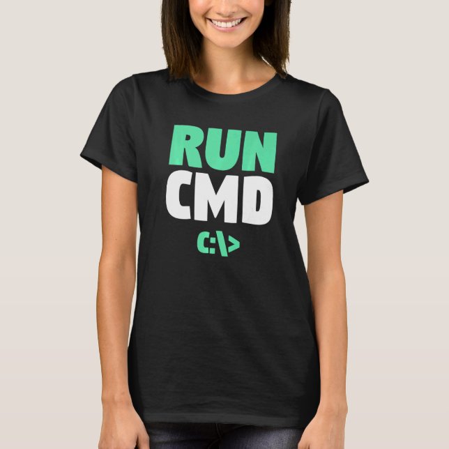 Computer Programmer Command Prompt  Run CMD T-Shirt (Front)