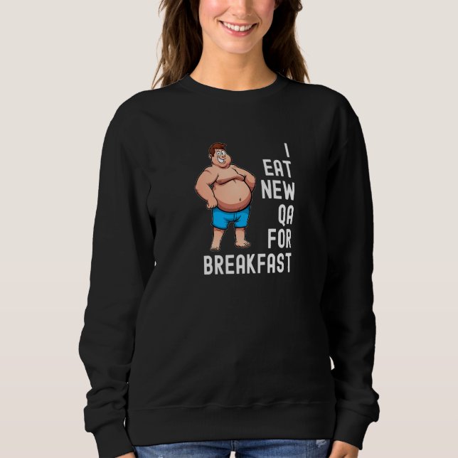 Computer Programmer Software Quality Assurance Sweatshirt (Front)