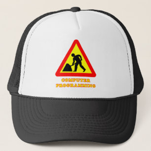 Computer Programming Funny Road Sign Humour Trucker Hat