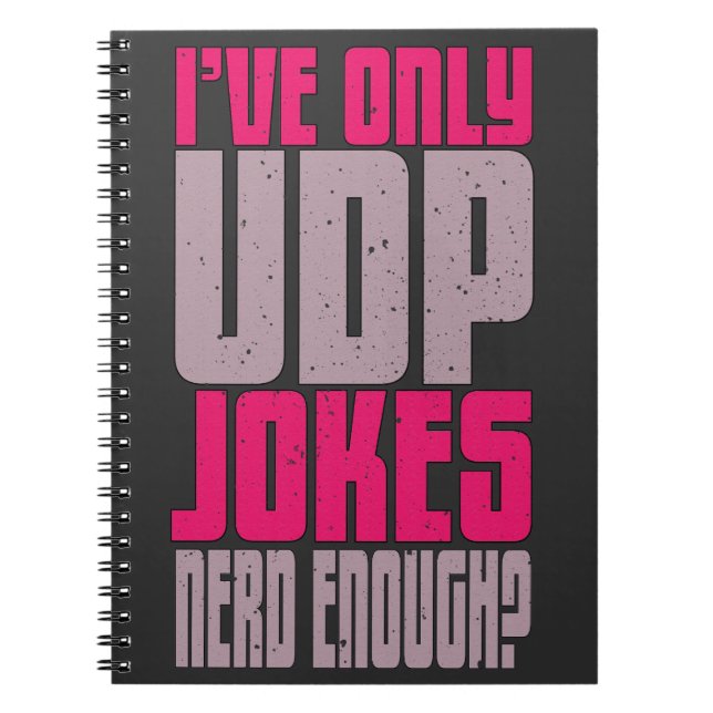 Computer Science Programmer udp Joke  Notebook (Front)