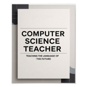 Computer Science Teacher Photo Print