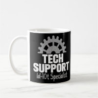 Computer Tech Support Id 10t Specialist Help Desk