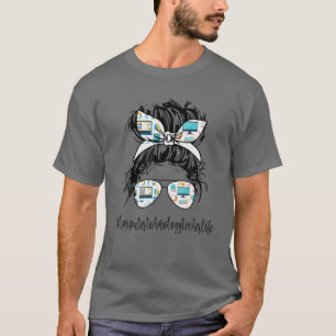 Computer Technology Teacher Life Messy Bun Back To T-Shirt