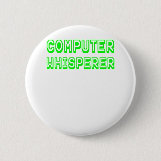 Computer Whisperer Green Text Tech Support Geek.pn 2 Inch Round Button (Front)