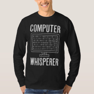 Computer Whisperer Help Desk Specialist Technical  T-Shirt