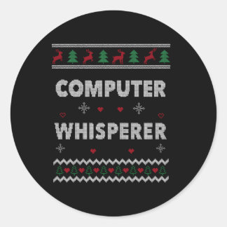 Computer Whisperer It Sysadmin Ugly Classic Round Sticker