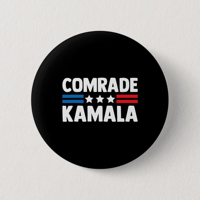 Comrade Kamala Anti Kamala Harris  2 Inch Round Button (Front)