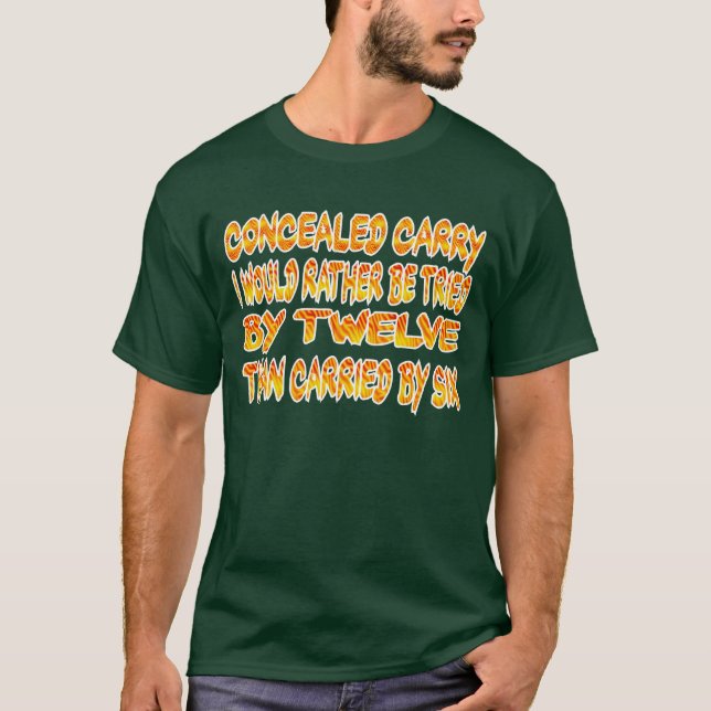 Concealed carry T Shirt. T-Shirt (Front)