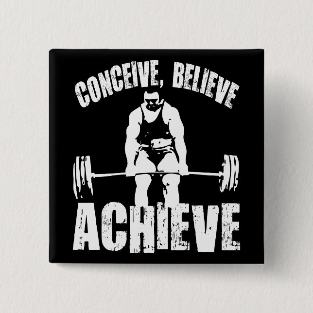 Conceive, Believe, Achieve - Workout Motivational 2 Inch Square Button (Front)
