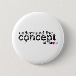 Concept Of Love 2 Inch Round Button