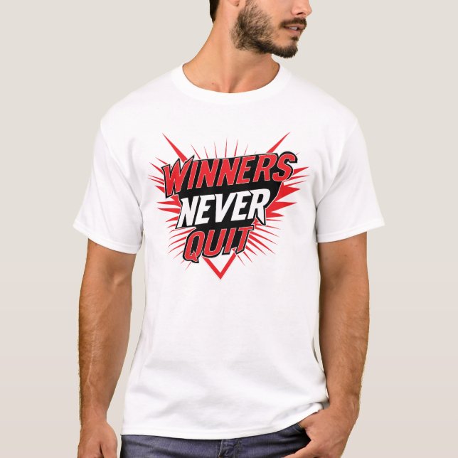 Conception de T-shirt typographique Winners Never  (Devant)