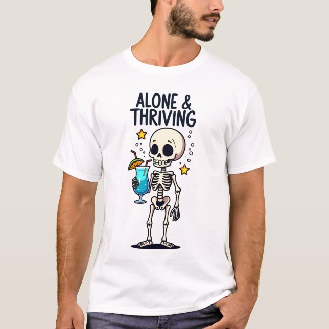 Conception de T-shirts inspirés "Alone and Thrivin (Devant)