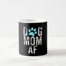 Conception de tasse d'AF de maman de chien Nice