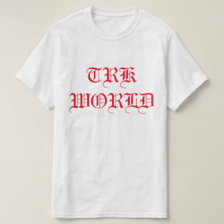CONCEPTION DE TEXTE T.R.K WORLD TSHIRT