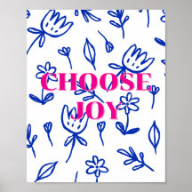 Conception florale colorée, Affiche Choisissez Joi