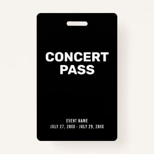 Concert Pass Black & White Custom ID Badge