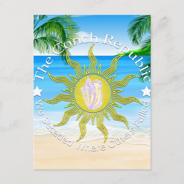 Conch Republic We Seceded Postcard (Front)
