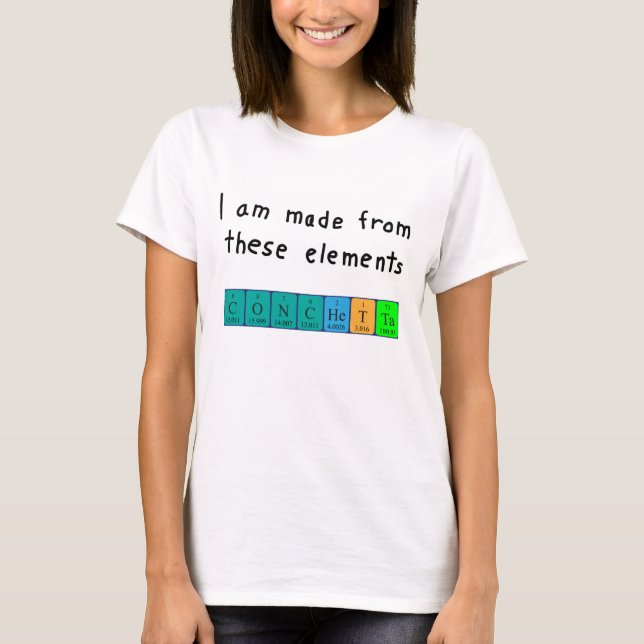 Conchetta periodic table name shirt (Front)
