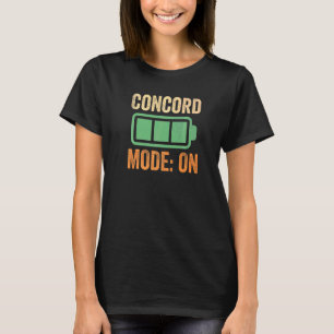 Concord Mode On Battery T-Shirt