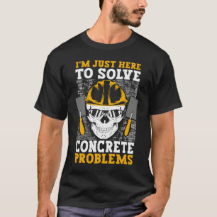 Concrete Finisher Bricklayer Masonery  1 T-Shirt