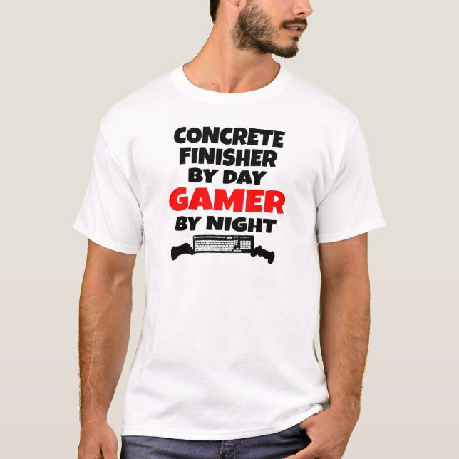 Concrete Finisher Gamer T-Shirt (Front)
