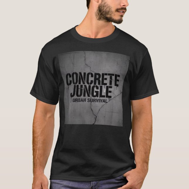 Concrete Jungle - Urban Survival T-Shirt (Front)