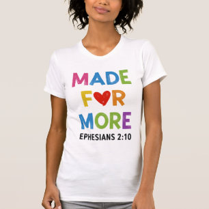 Conçu Pour Plus Éphésiens 2 10 Design De T-Shirt