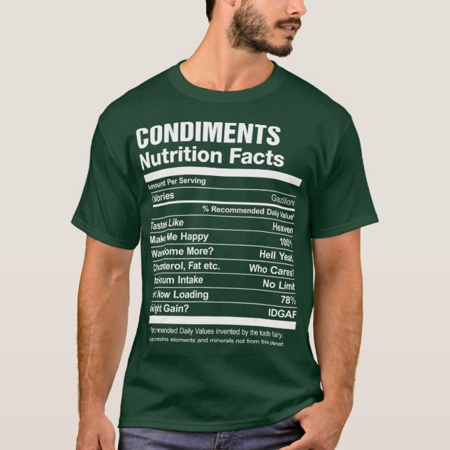 Condiments Nutrition Facts Funny T-Shirt (Front)