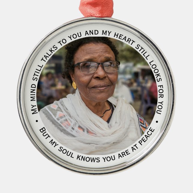 Condolences Photo Memorial Remembrance Keepsake Metal Ornament (Front)
